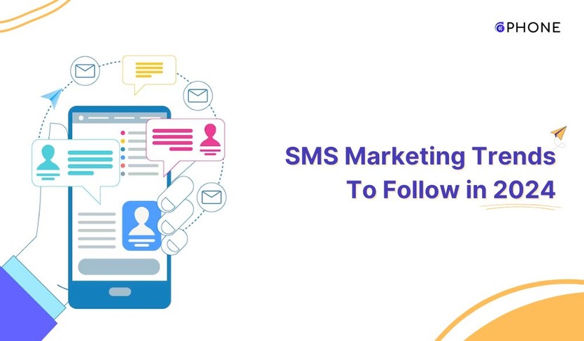 SMS Marketing Trends & strategies of 2024